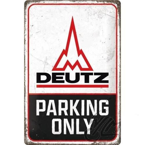 Tablica Plakat 20X30 Deutz Parking Only 22404