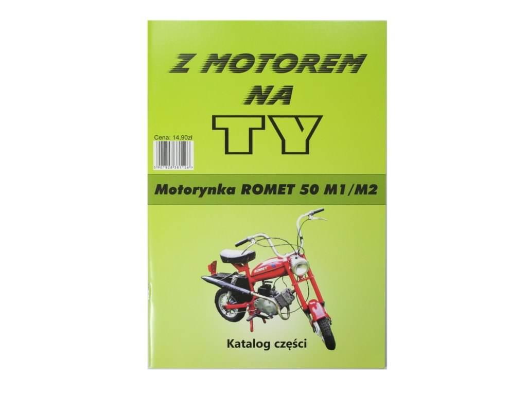 Katalog Części Z Motorem Na Ty - Motorynka Romet 50 M1/M2