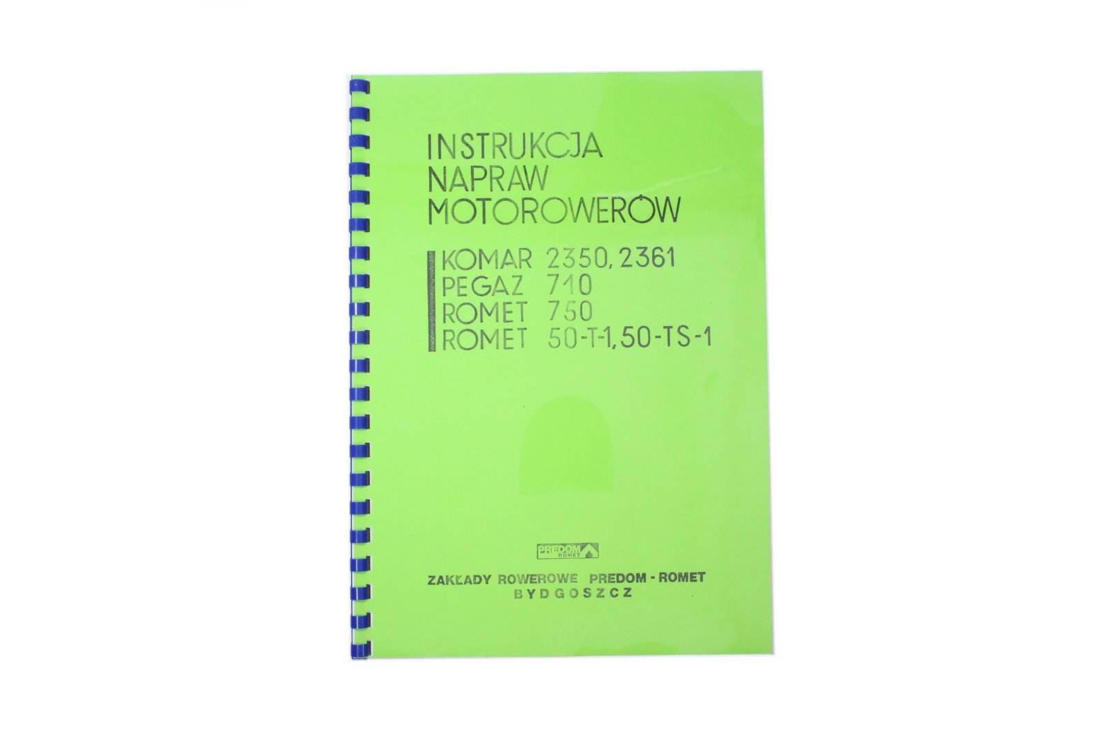 Katalog Instrukcja Napraw Romet Komar 2350 2361 Pegaz 710
