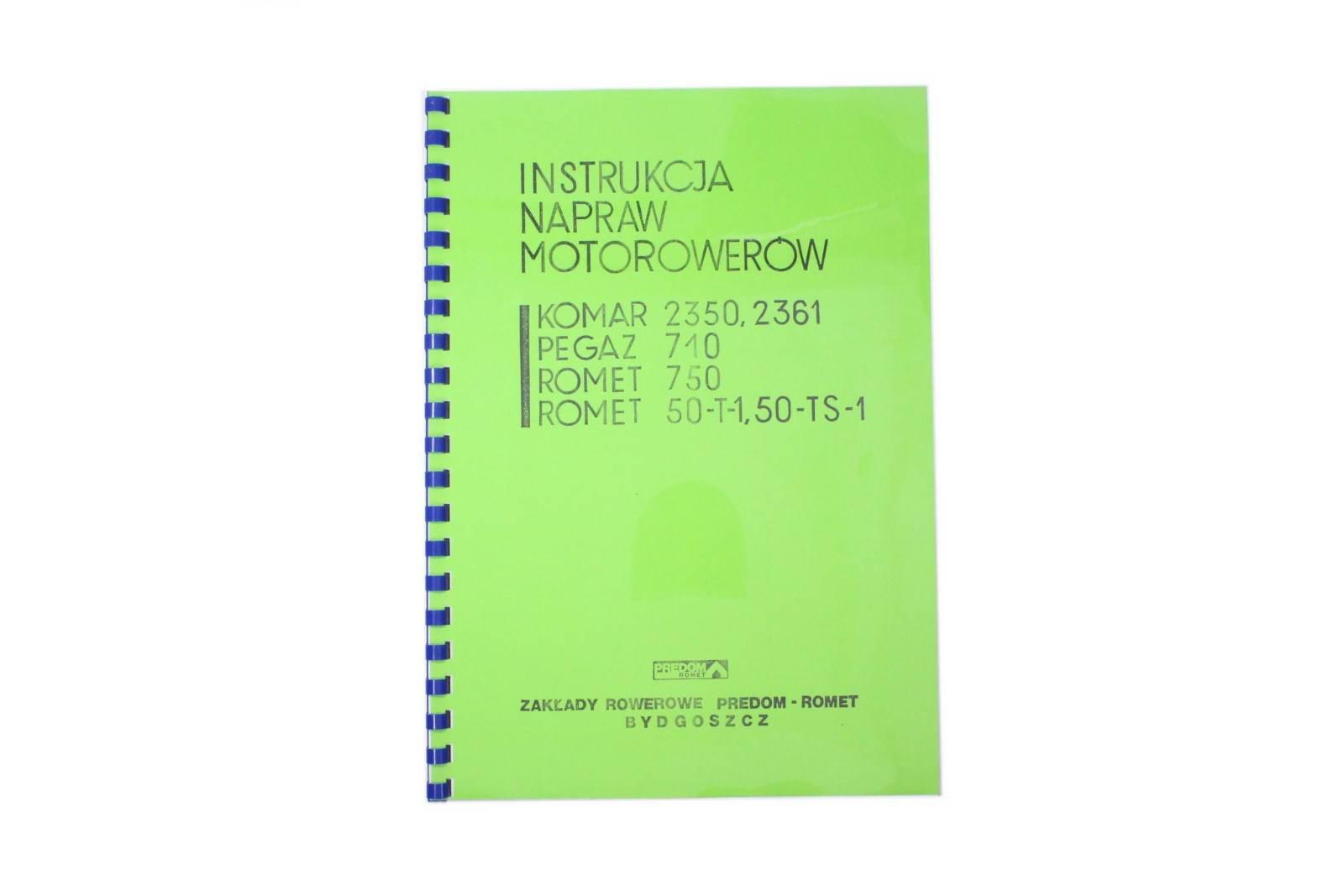 Katalog instrukcja napraw romet komar 2350 2361 pegaz 710