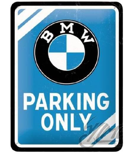 Tablica plakat 15x20 bmw parking only 26177